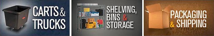 Carts and Trucks, Shelving, Bins Storage, Packaging and Shipping Carts and Trucks, Shelving, Bins Storage, Packaging and Shipping
