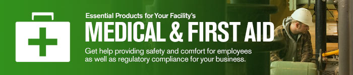 Essential products for your facility's medical and first aid
