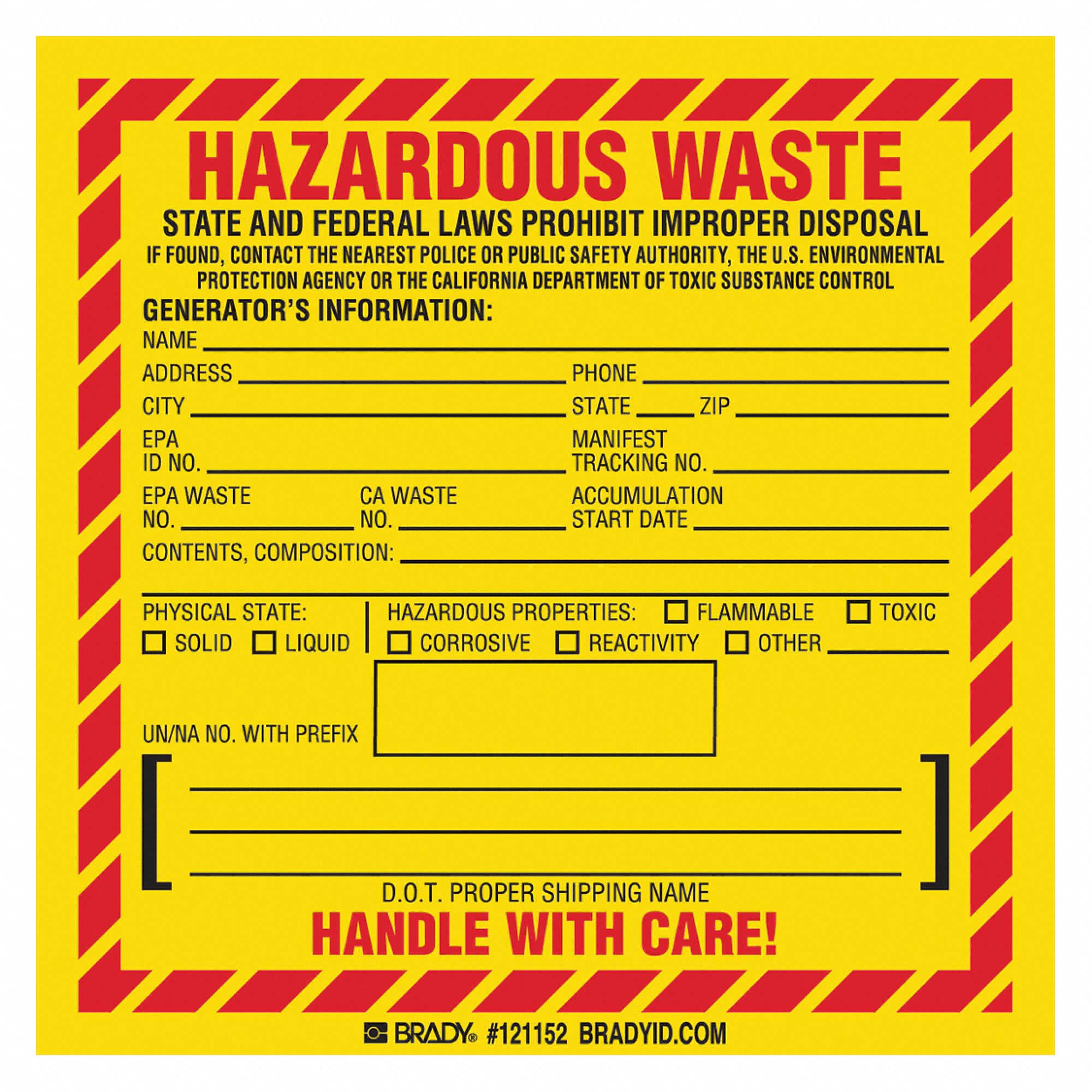 Brady Vinyl California Hazardous Waste Label 6 Height 6 Width