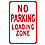 TextNo Parking Loading Zone Engineer Grade Aluminum, No Parking Sign Height 18