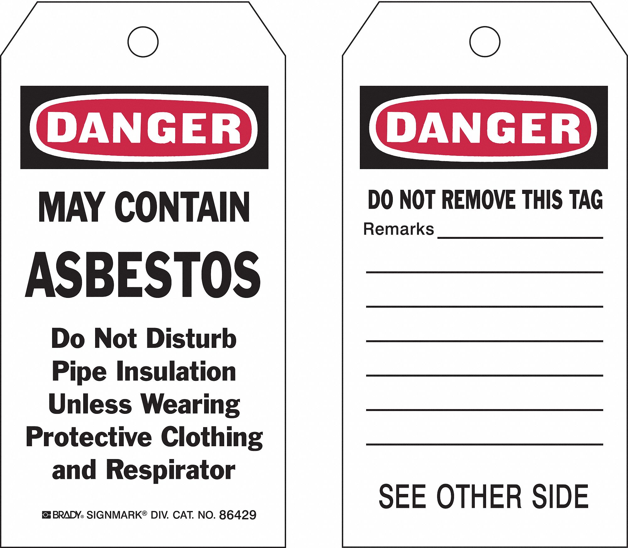 Heavy-Duty PolyesterDanger May Contain Asbestos, Danger Tag 5-1/2