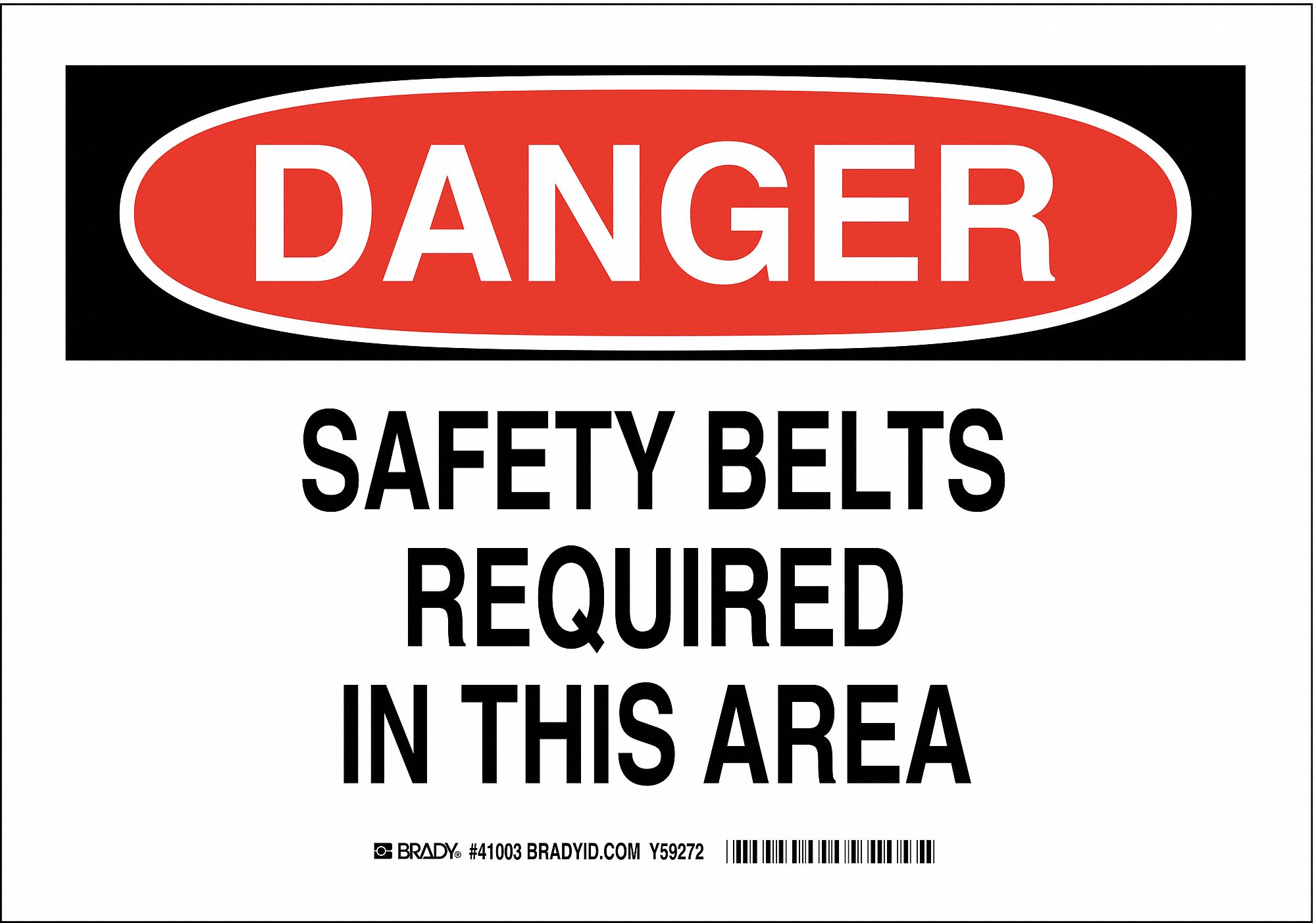 BRADY Safety Sign,7"H,10"W,Aluminum 23W83941003 Grainger