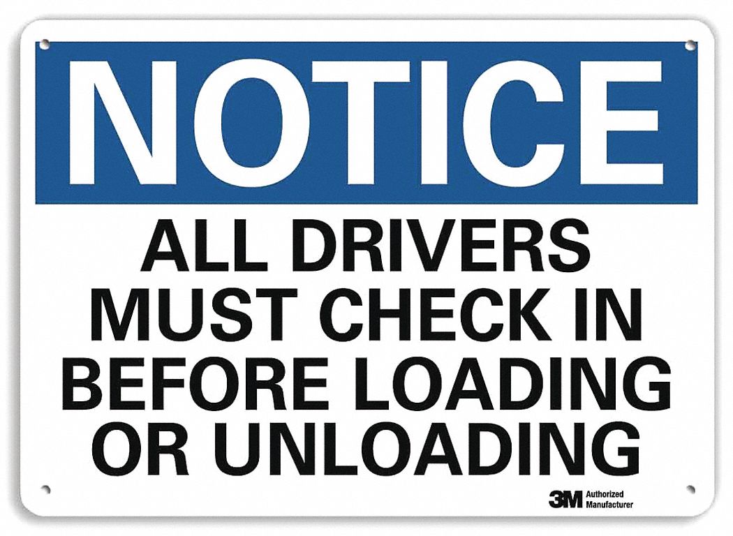 LYLE Notice Sign, Sign Format Traditional OSHA, All Drivers Must Check In Before Loading Or