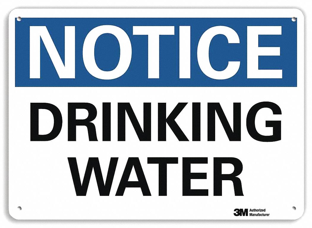 LYLE Notice Sign, Sign Format Traditional OSHA, Drinking Water, Sign