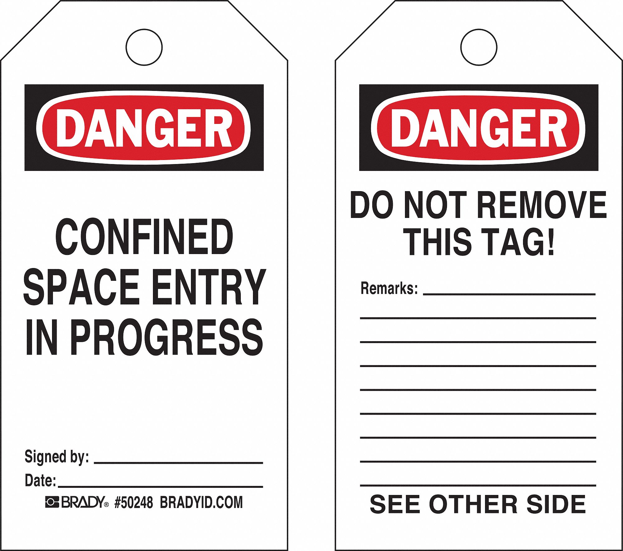 Economy PolyesterConfined Space Entry In Progress/Signed By/Date, Danger Tag 5-3/4