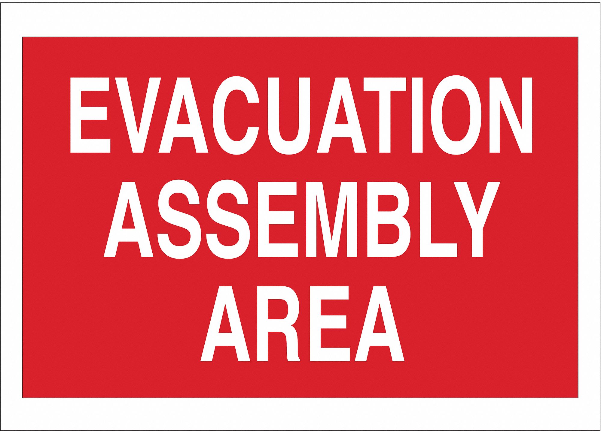 Evacuation Area Sign,10 x 14In,WHT/R,AL