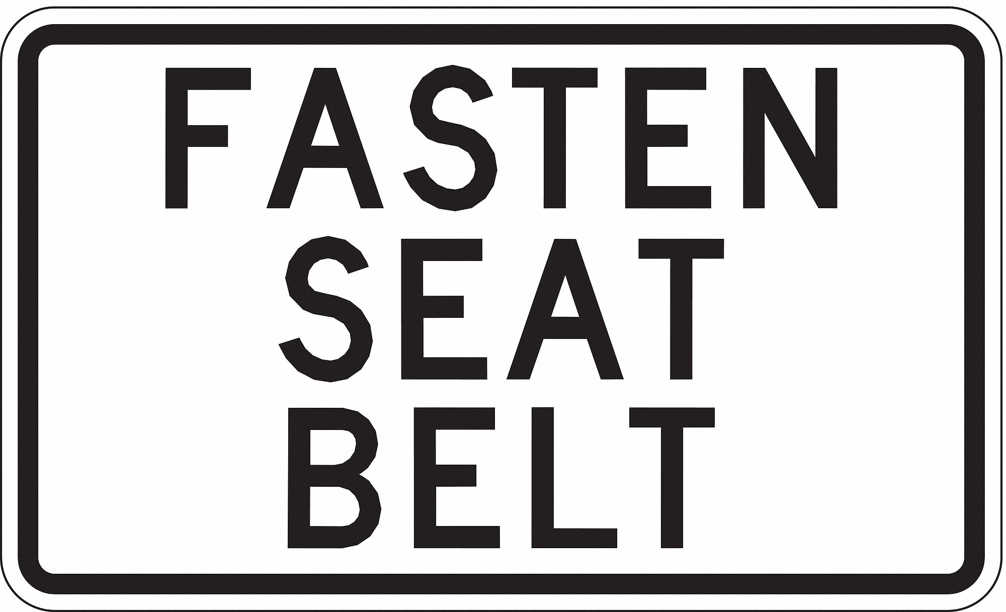 lyle-fasten-seat-belt-traffic-sign-sign-legend-fasten-seat-belt-12-in