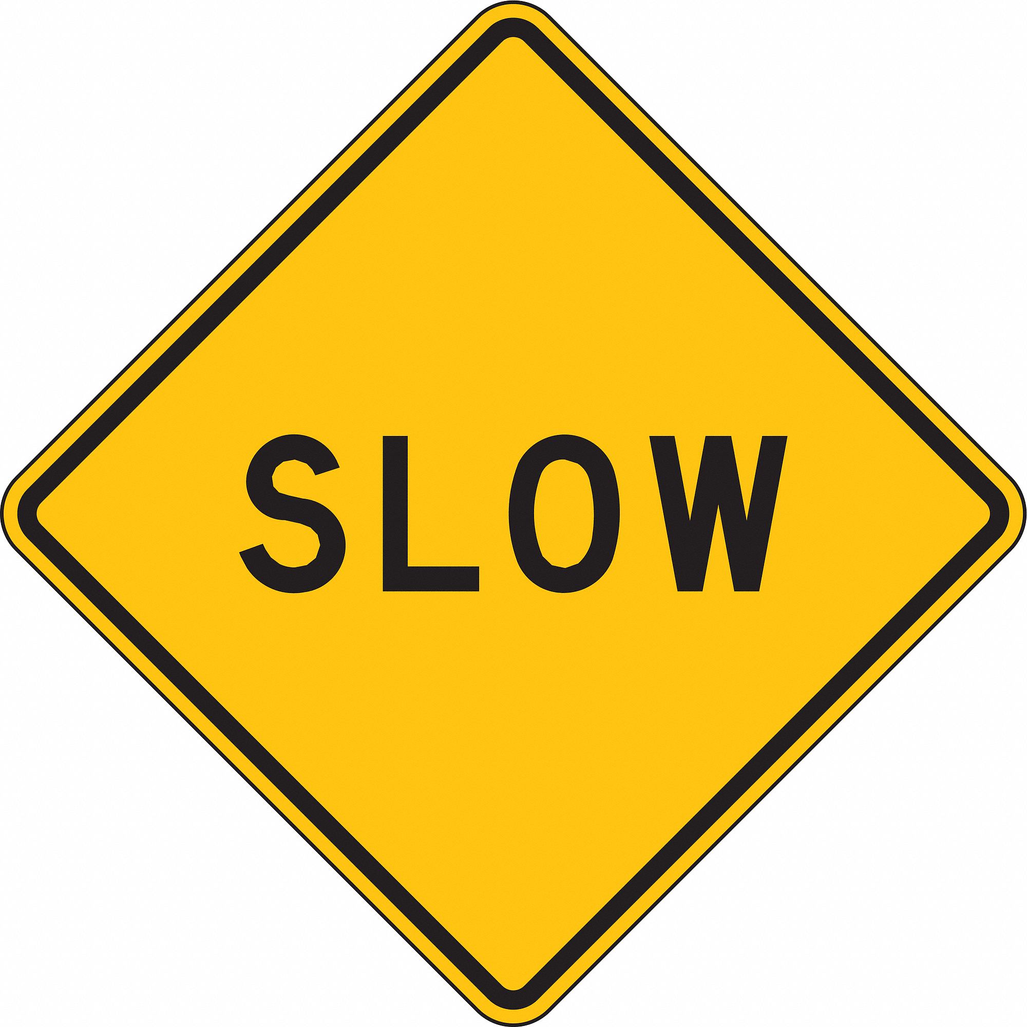 LYLE Slow Traffic Sign Sign Legend Slow MUTCD Code W42 8 24 In X 24 In 3ZTL2 LW8 12 24HA 