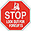 Text and SymbolStop Look Out For Forklifts B-401 Plastic, Stop Sign Height 18