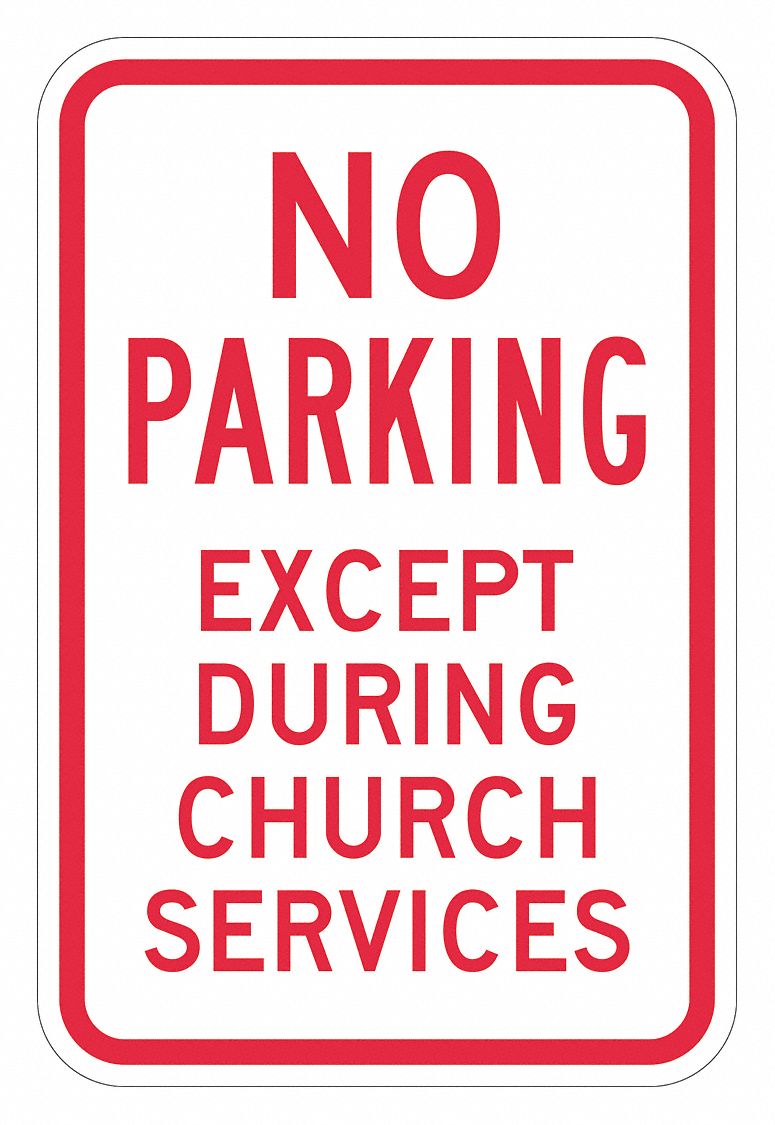 LYLE Church Parking Sign, Sign Legend No Parking Except
