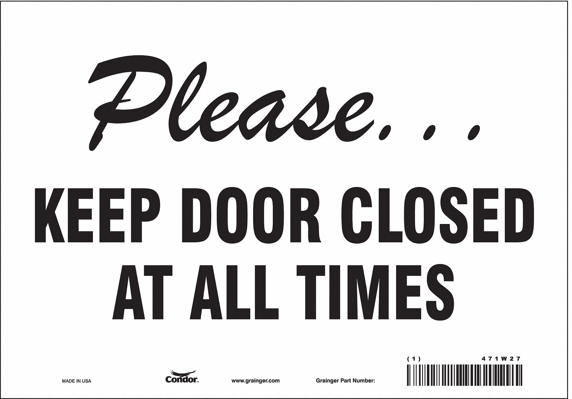 CONDOR Safety Sign, Please Keep Door Closed At All Times, Sign Header
