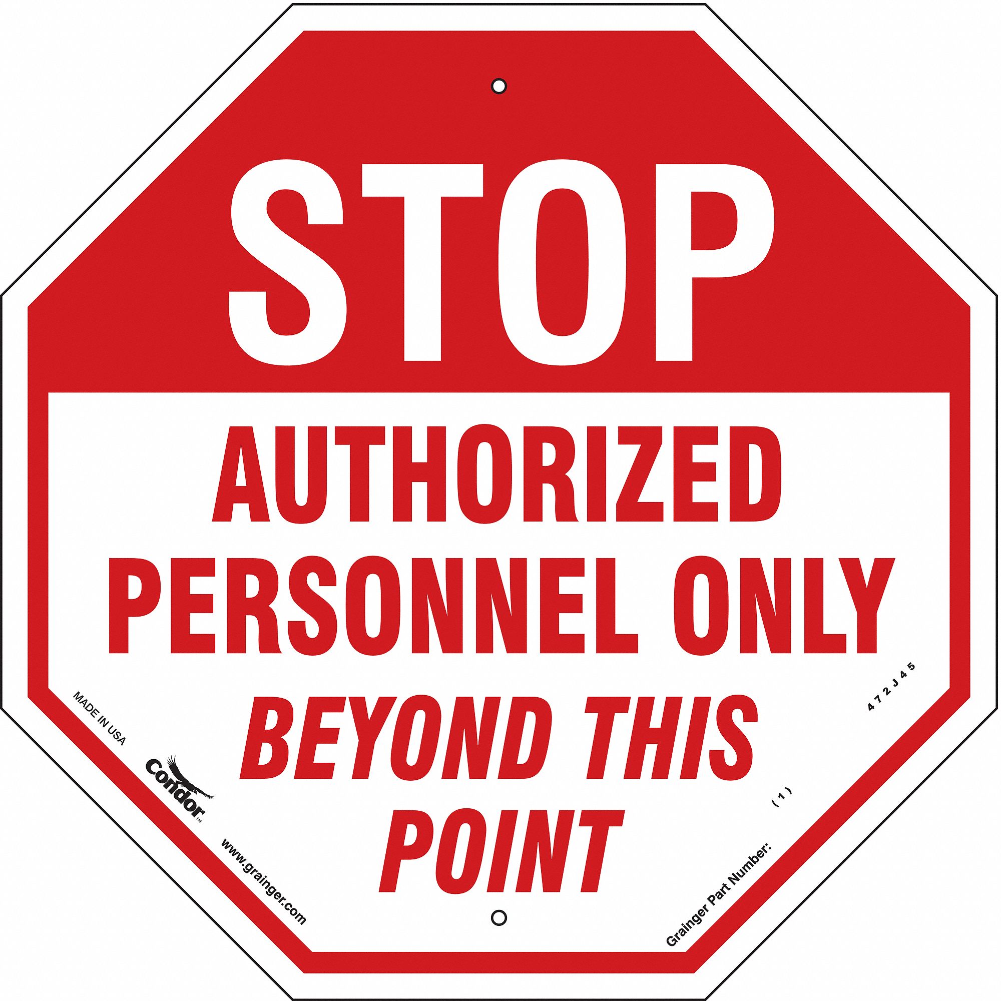 Condor Safety Sign Sign Format Other Format Stop Authorized Personnel Only Beyond This Point