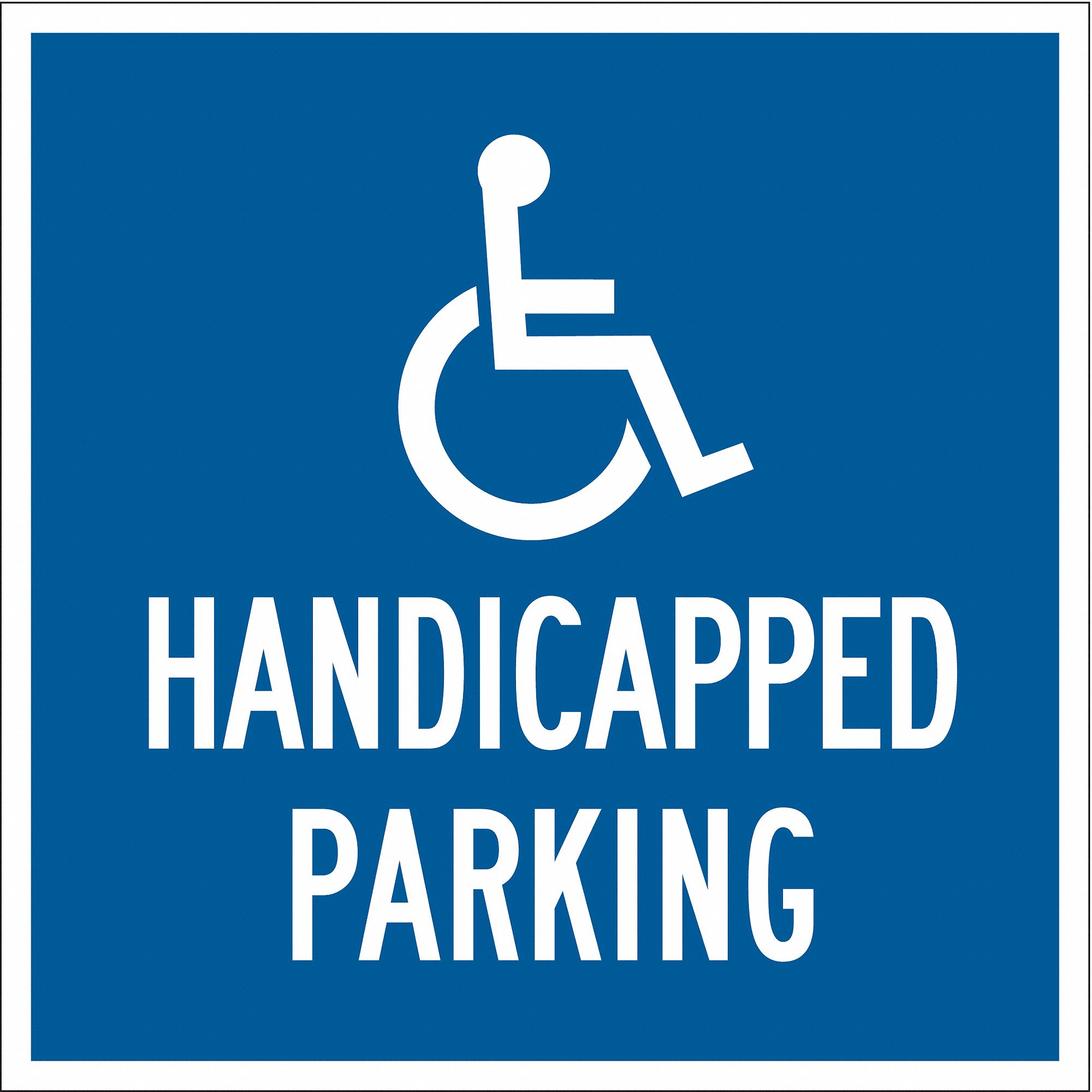 Text and SymbolHandicapped Parking Engineer Grade Aluminum, Handicap Parking Sign Height 12