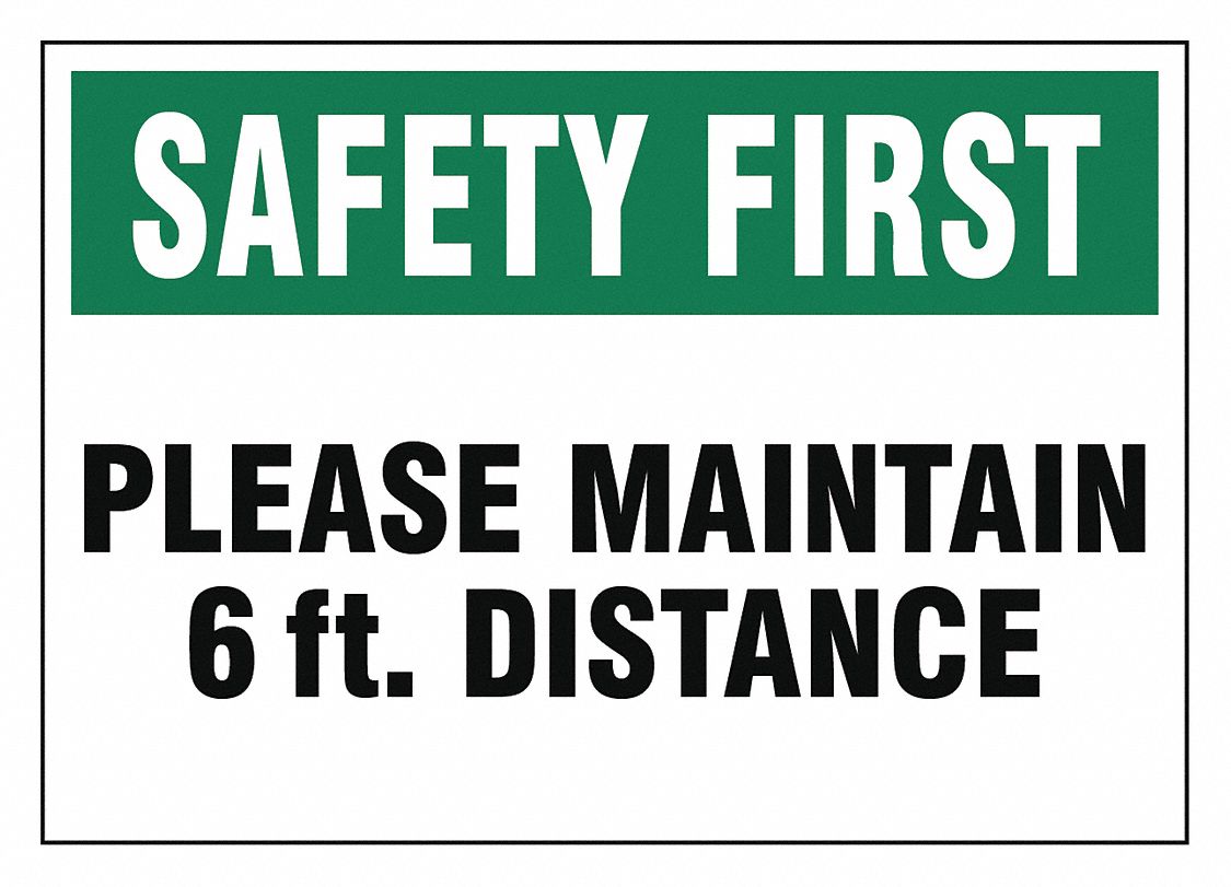 GRAINGER APPROVED Adhesive Safety Sign, Please Maintain 6 Ft. Distance
