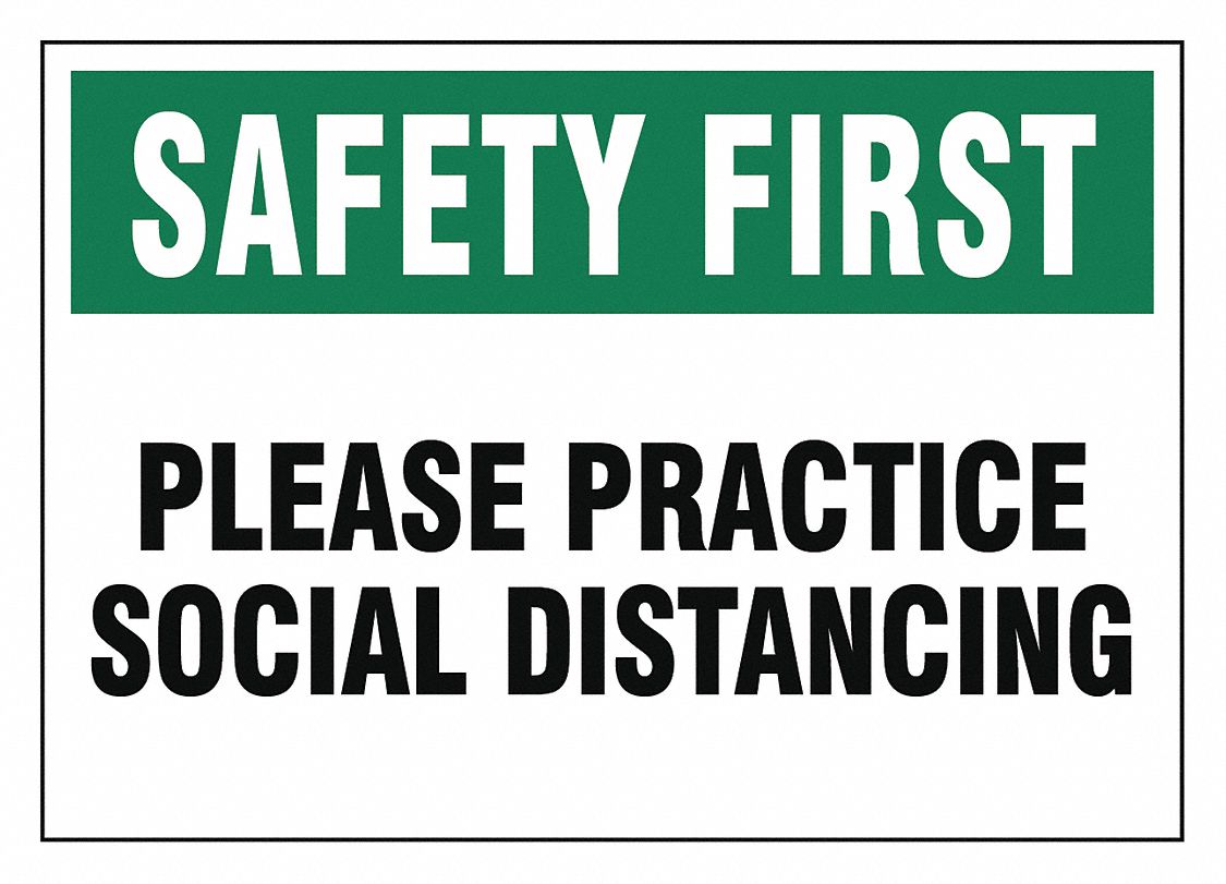 GRAINGER APPROVED Adhesive Safety Sign, Please Practice Social