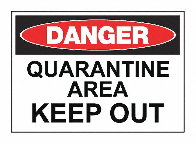 Zing Quarantine Area Sign, Quarantine Area Authorized Personnel Only 