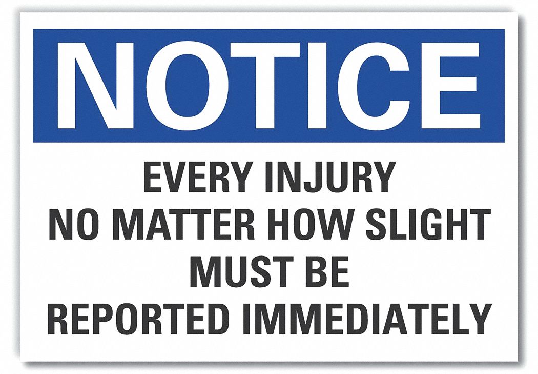 LYLE Accident Reporting Notice Label, Sign Format ANSI/OSHA Format