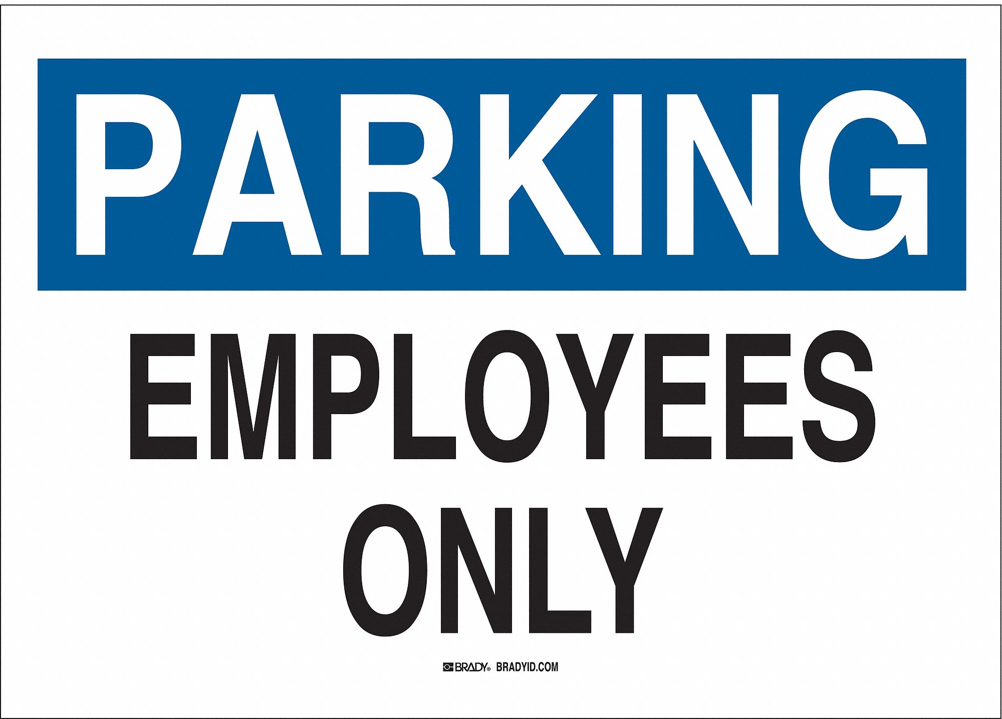 TextParking Employees Only Aluminum, Parking Sign Height 10