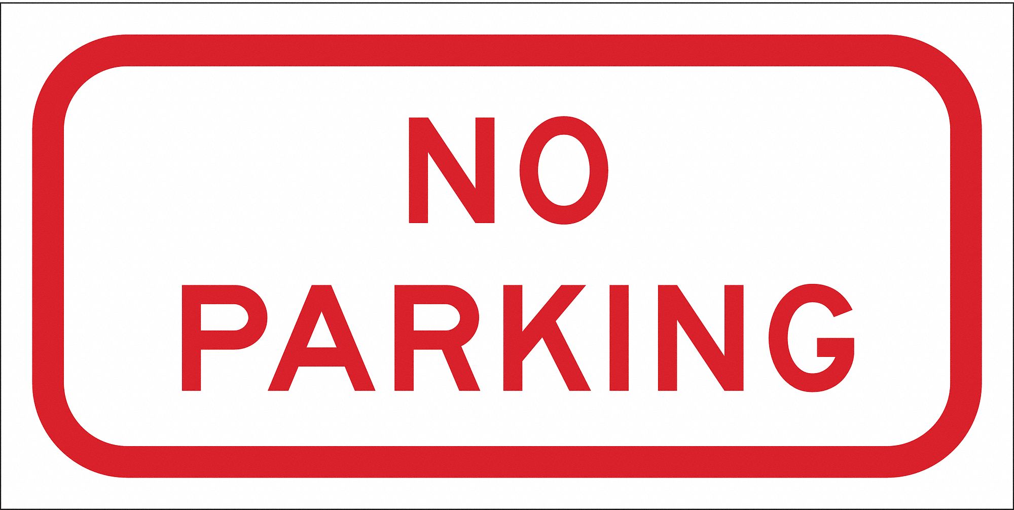 TextNo Parking Engineer Grade Aluminum, No Parking Sign Height 6