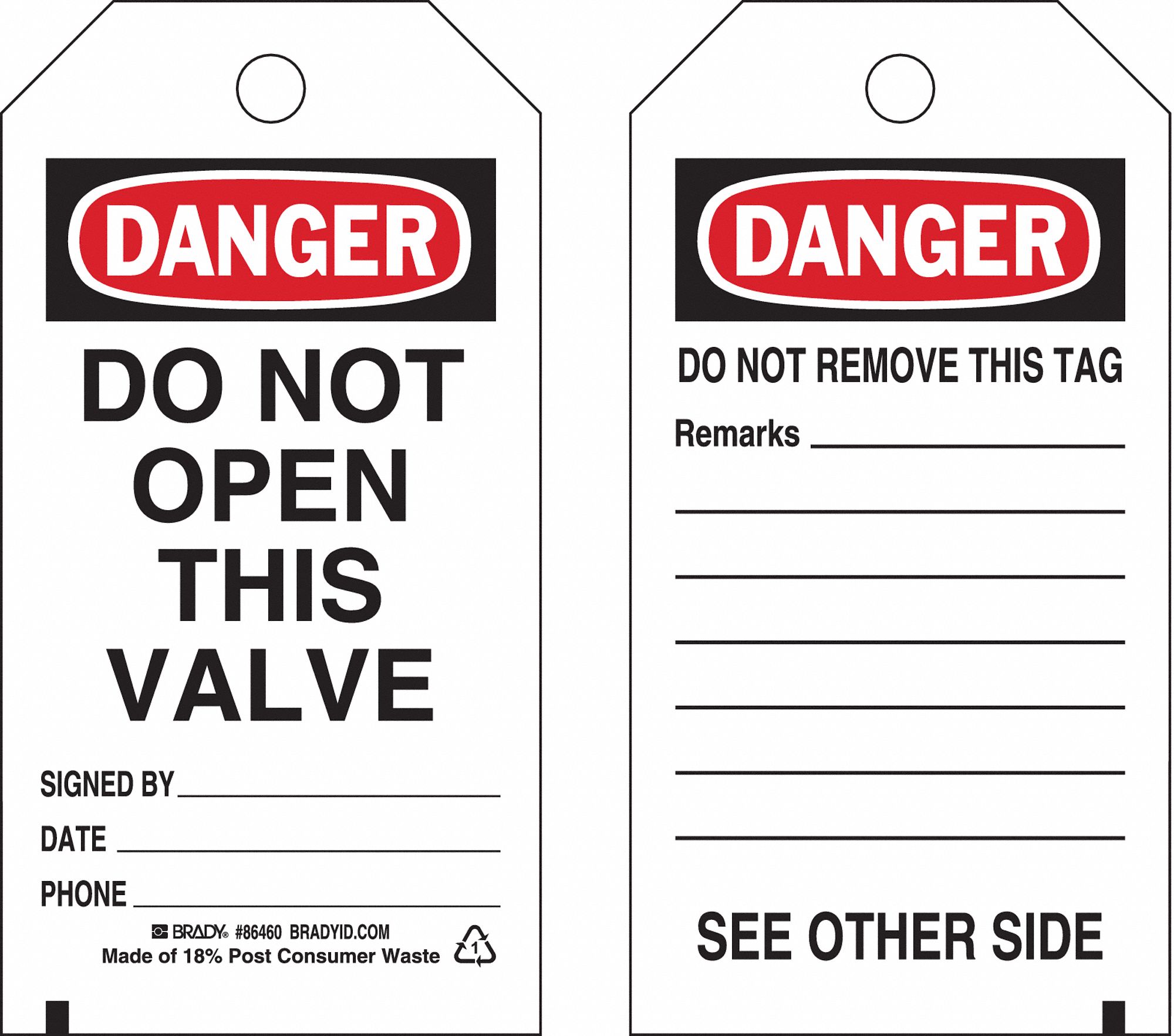 Self-Laminating PolyesterDo Not Open This Valve, Danger Tag 5-3/4