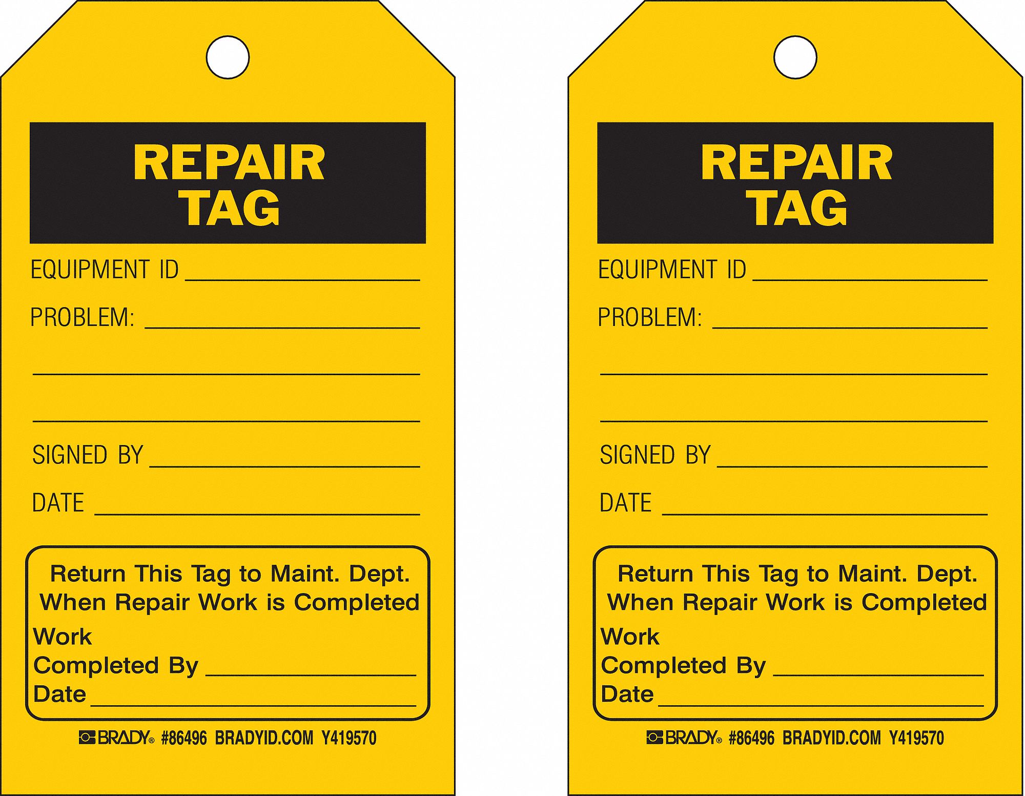 BRADY Repair Tag, Polyester, Height 7", Width 4", Yellow 9WD17