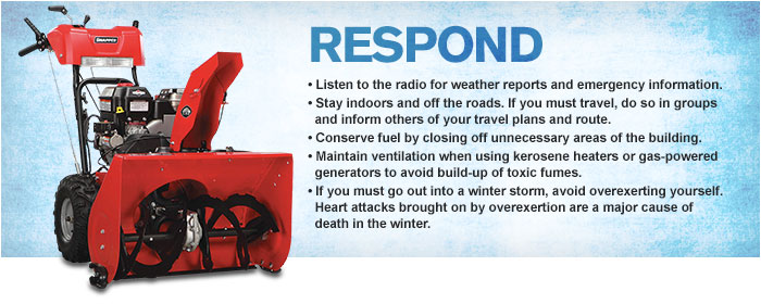 Respond to Winter Storms Respond to Winter Storms