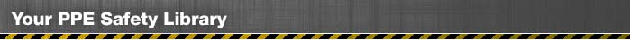 Your PPE Safety Library Your PPE Safety Library