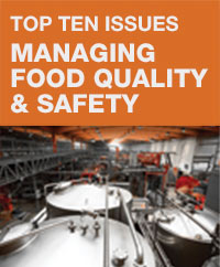 Top Ten Issues Managing Food Quality and Safety