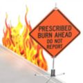 Prescribed Burn Signs