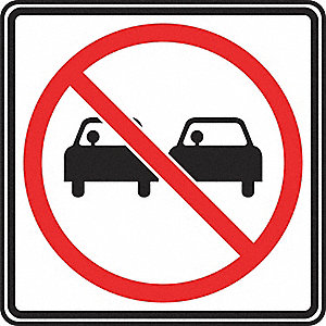 PASSING NOT PERMITTED TRAFFIC SIGN, ENGINEER-GRADE/REFLECTIVE, 24 X 24 IN, ALUMINUM