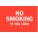 SIGN NO SMOKING ETC