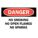 SIGN DANGER NO SMOKING 10X14