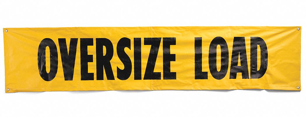 WIDE/OVERSIZE LOAD BANNER, REVERSIBLE, UV/WATER-RESIST, 84 X 18 IN, VINYL