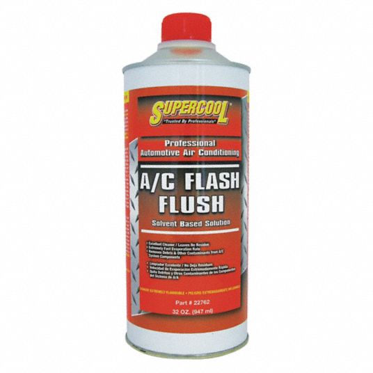 SUPERCOOL AC Flush, Solvent Based, 32 Oz. 12V18122762 Grainger