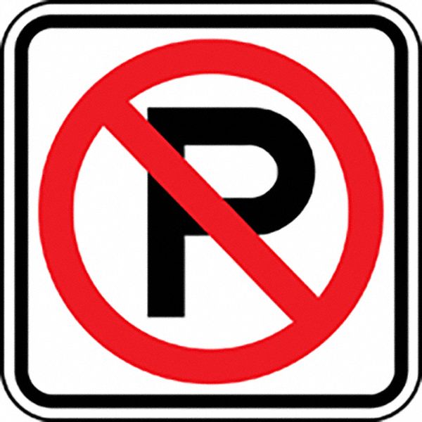 ACCUFORM SIGNS SIGN NO PARKING ALUM REFLECT 12X12 - Road Construction ...