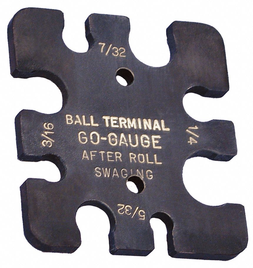 Ball Terminal Gauge 5/32 to 1/4