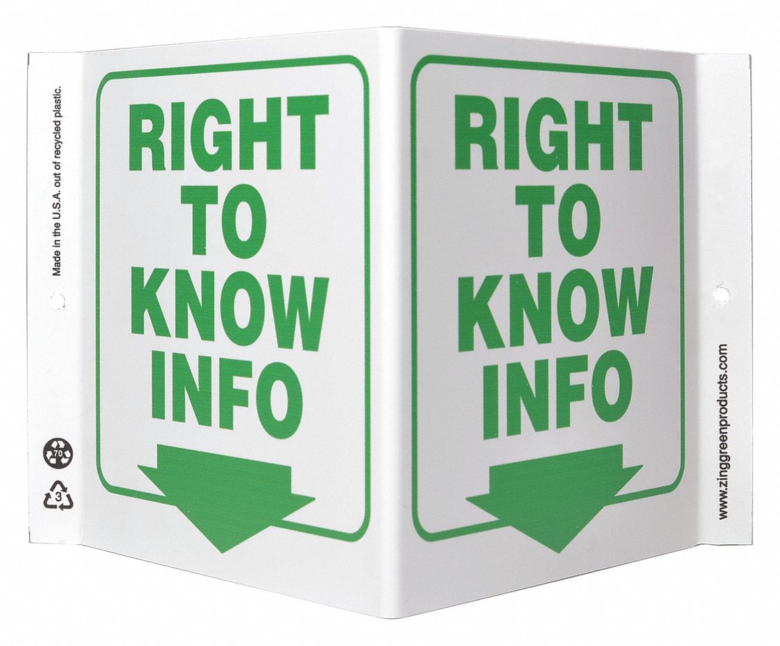 RTK SIGN, PLASTIC, MOUNTING HOLES, 7 IN X 12 IN NOMINAL SIGN SIZE, NOT RETROREFLECTIVE, RIGHT TO KNOW INFO