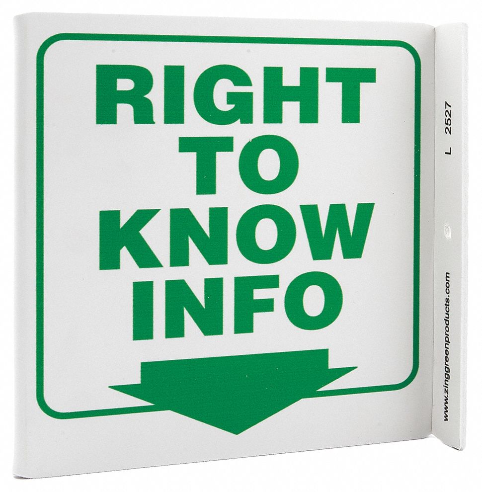 RTK SIGN, PLASTIC, MOUNTING HOLES, 7 IN X 7 IN NOMINAL SIGN SIZE, NOT RETROREFLECTIVE, RIGHT TO KNOW INFO