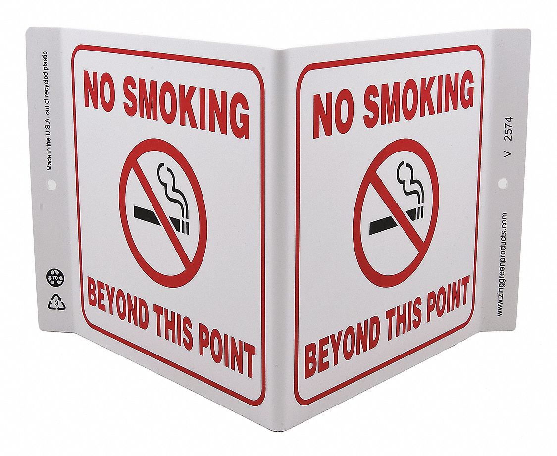 NO SMOKING SIGN, PLASTIC, MOUNTING HOLES, 7 IN X 12 IN NOMINAL SIGN SIZE, NO SMOKING BEYOND THIS POINT