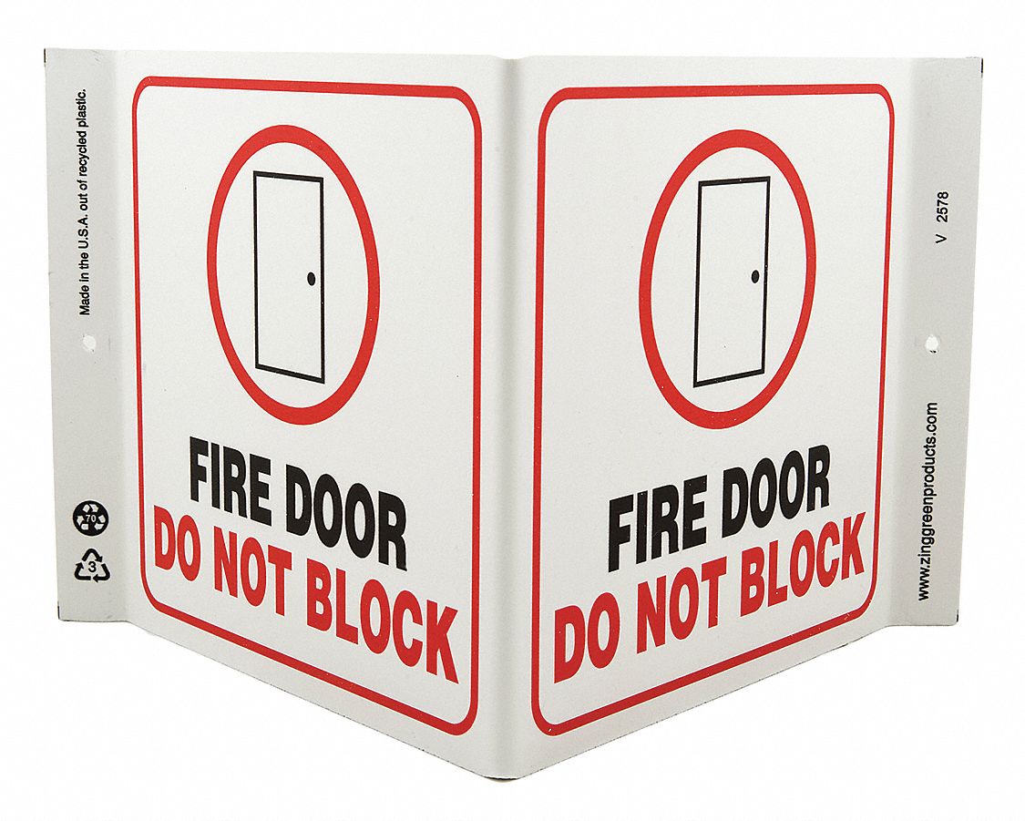FIRE DOOR SIGN, PLASTIC, MOUNTING HOLES, 7 IN X 12 IN NOMINAL SIGN SIZE, FIRE DOOR DO NOT BLOCK