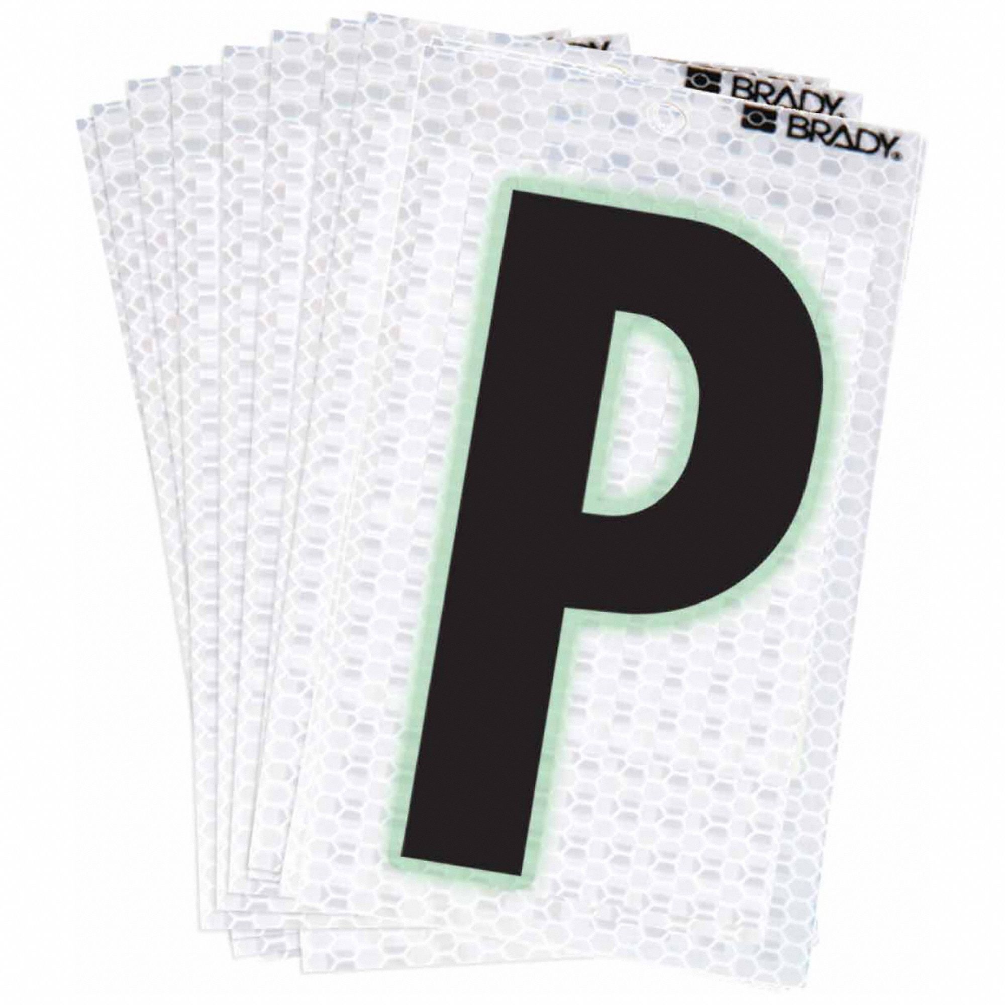 Letter Label: 2 in Character Ht, Indoor/Outdoor, High Intensity Prismatic Retroreflective, P, 10 PK