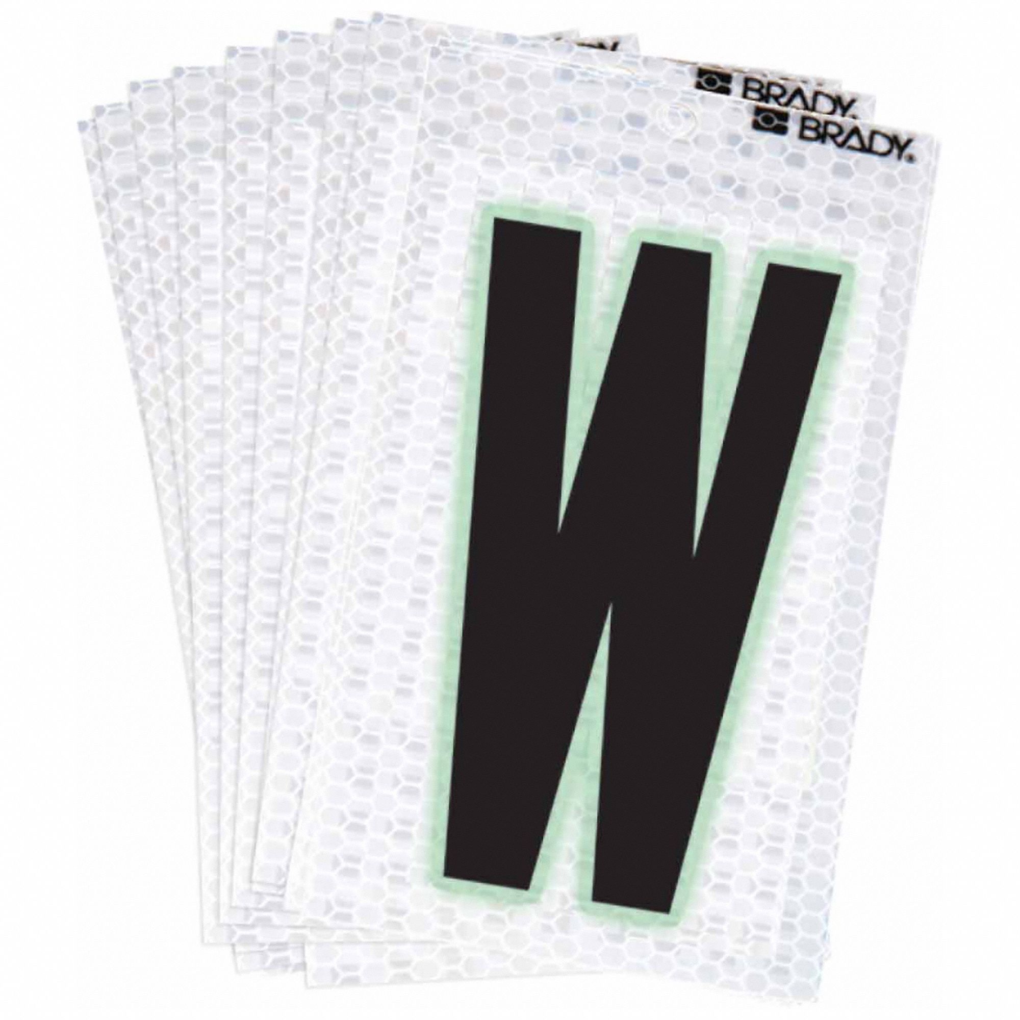 Letter Label: 2 in Character Ht, Indoor/Outdoor, High Intensity Prismatic Retroreflective, W, 10 PK