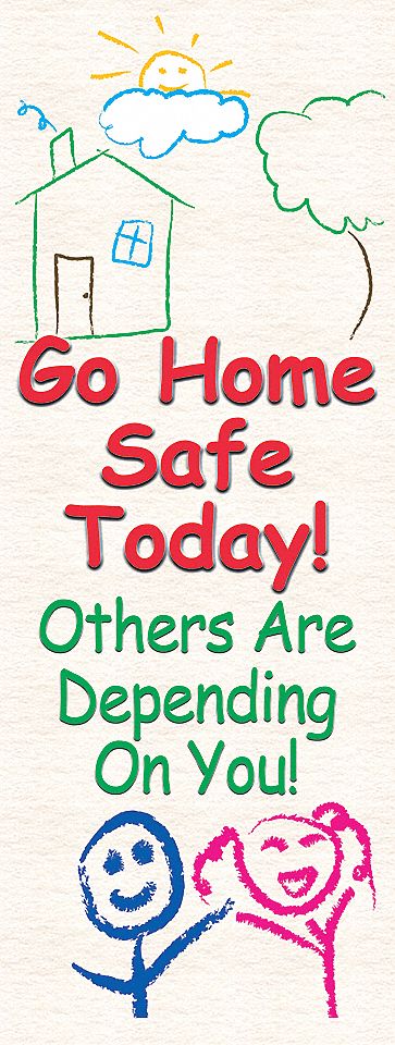 VERTICAL BANNER GO HOME SAFE