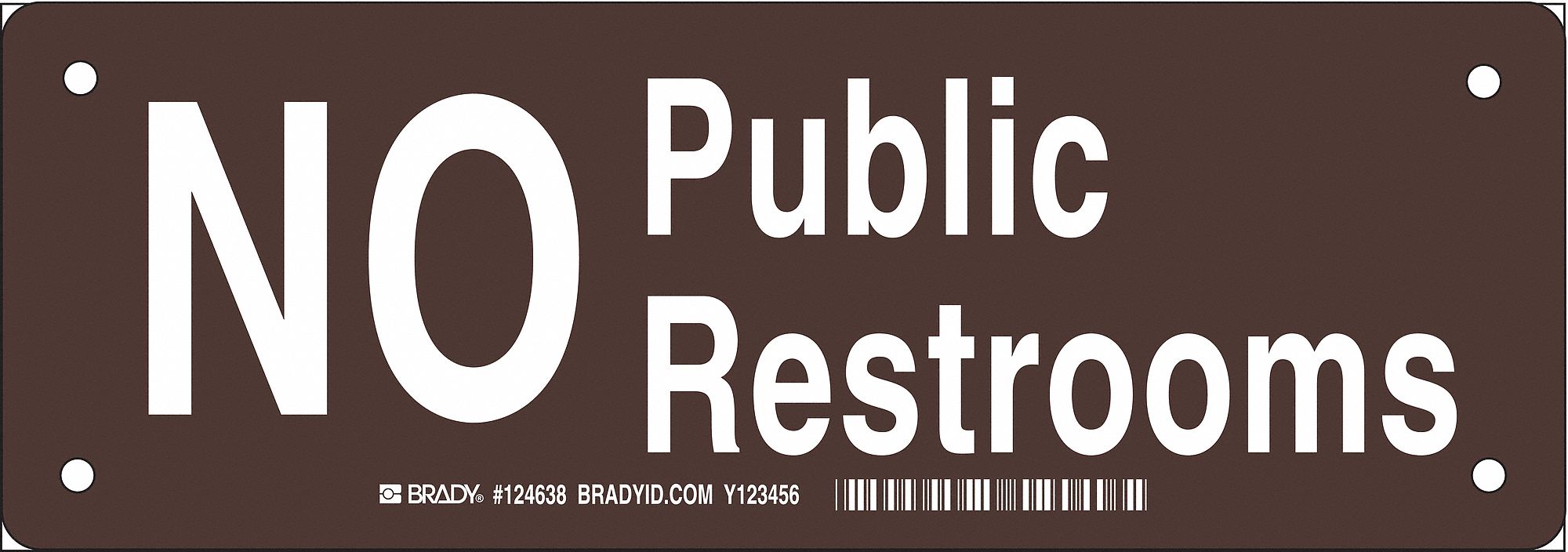 NO PUBLIC RESTROOM SIGN