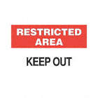 SIGN RESTRICTED AREA 7X10