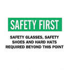 SIGN SAFETY FIRST 10X14