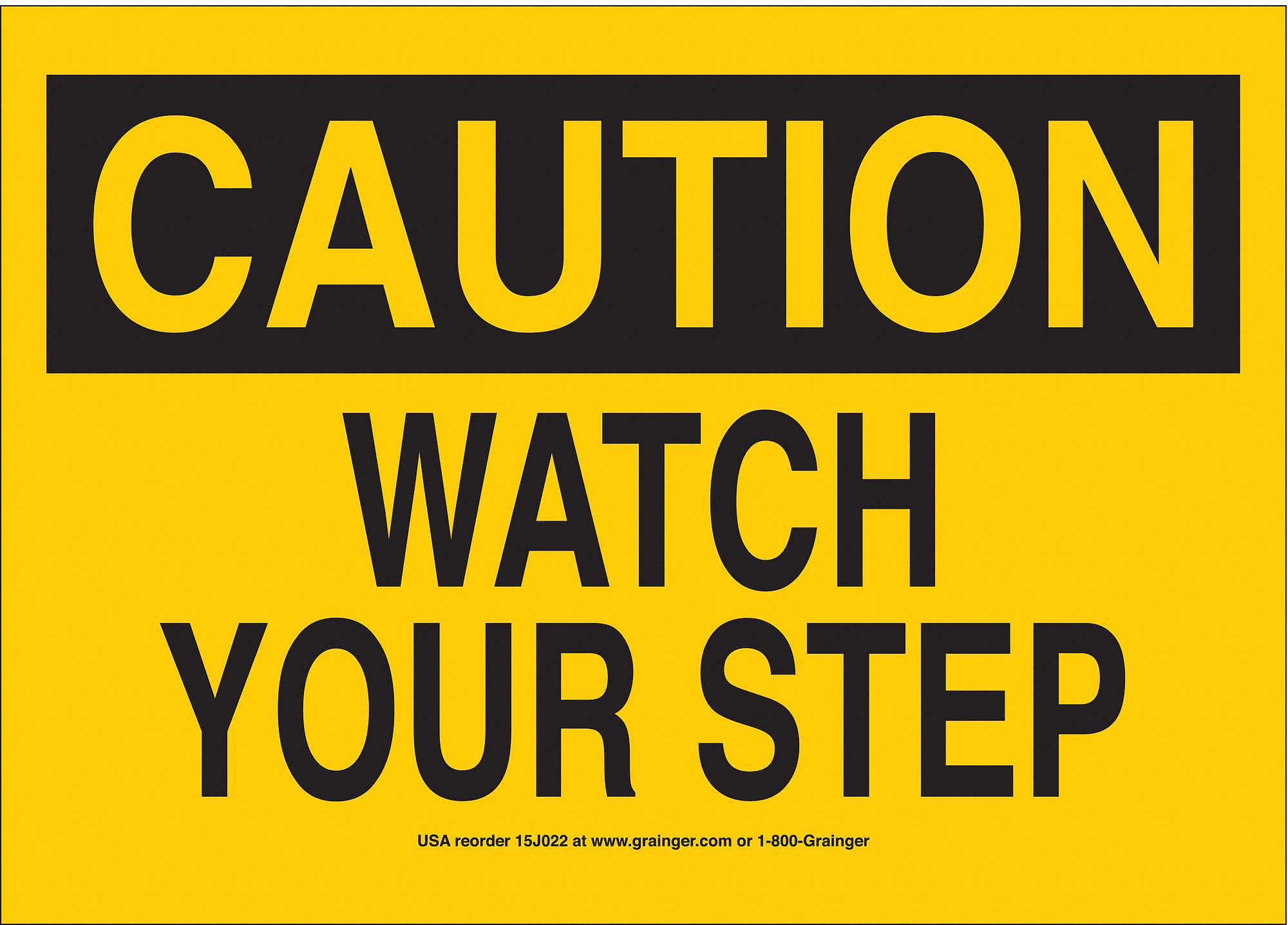 Sign, 10x14, Watch Your Step, Vinyl