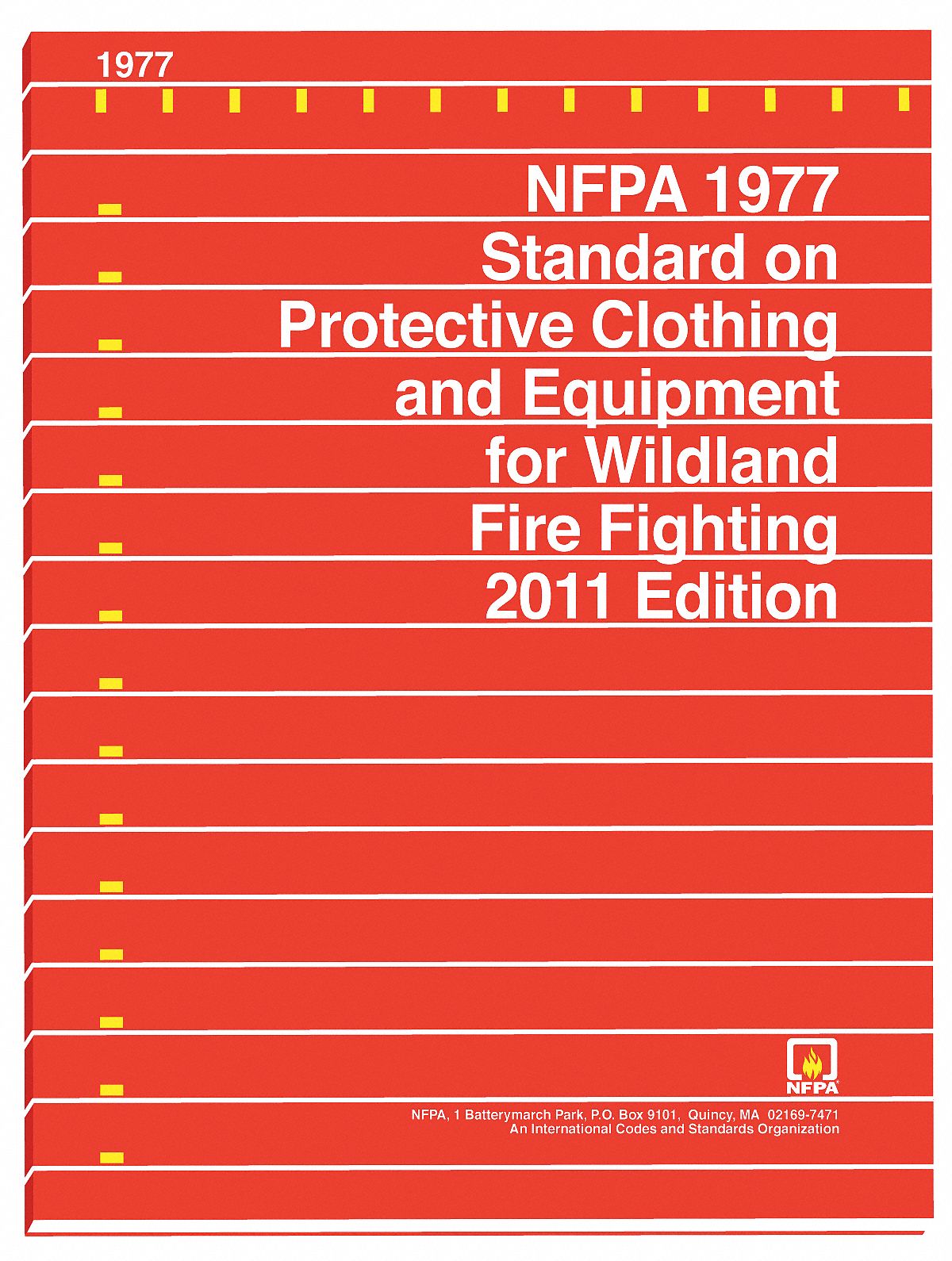 Code Book: NFPA 1977: Std on Protective Clothing and Equipment for Wildland Fire Fighting