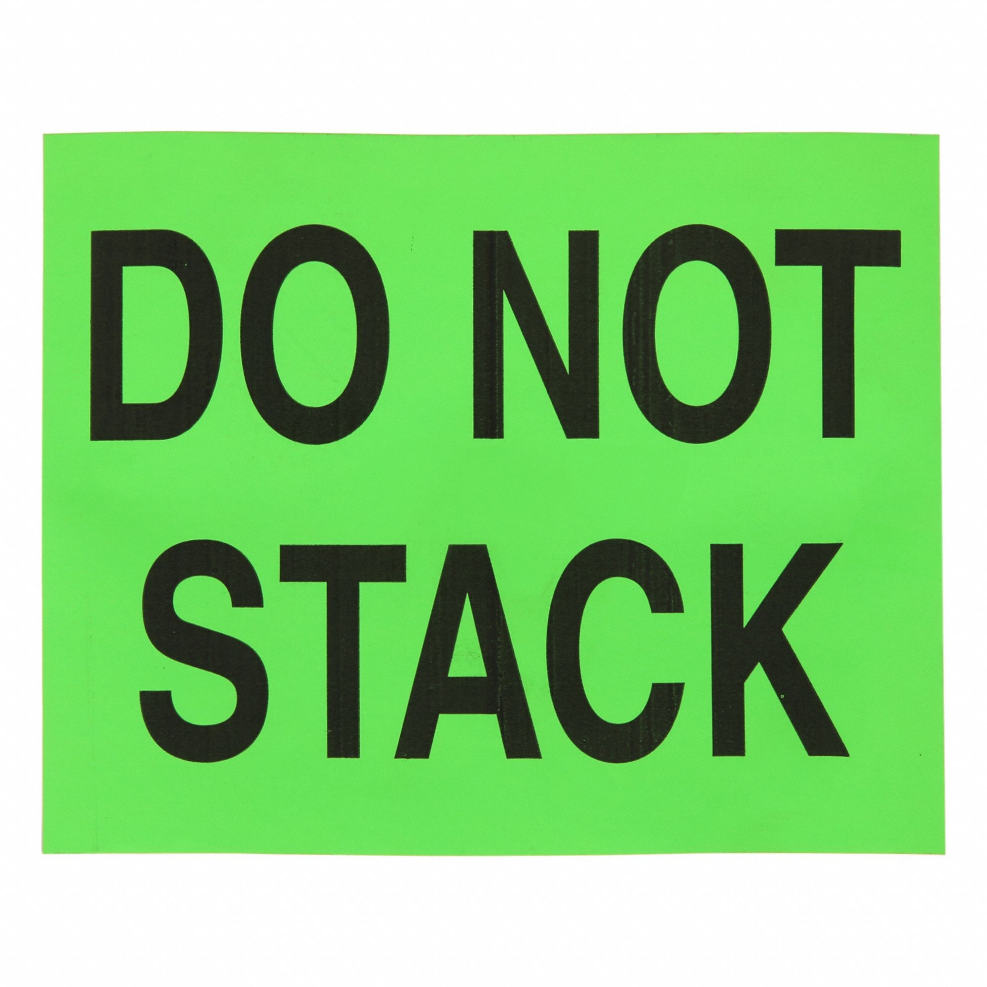 Instructional Handling Label: Do Not Stack, 8 in x 10 in, Green, 250 Labels per Roll, 250 PK