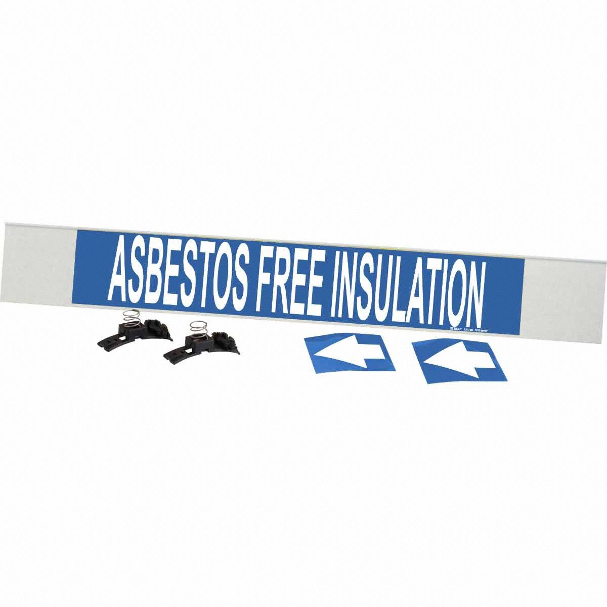 Pipe Marker: Asbestos Free Insulation, Blue, White, Fits 8 in and Larger Pipe O.D., 1 Pipe Markers